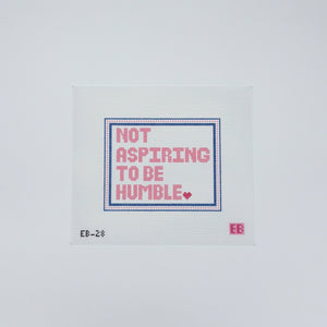Not Aspiring to Be Humble