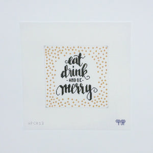 Eat, Drink, and Be Merry
