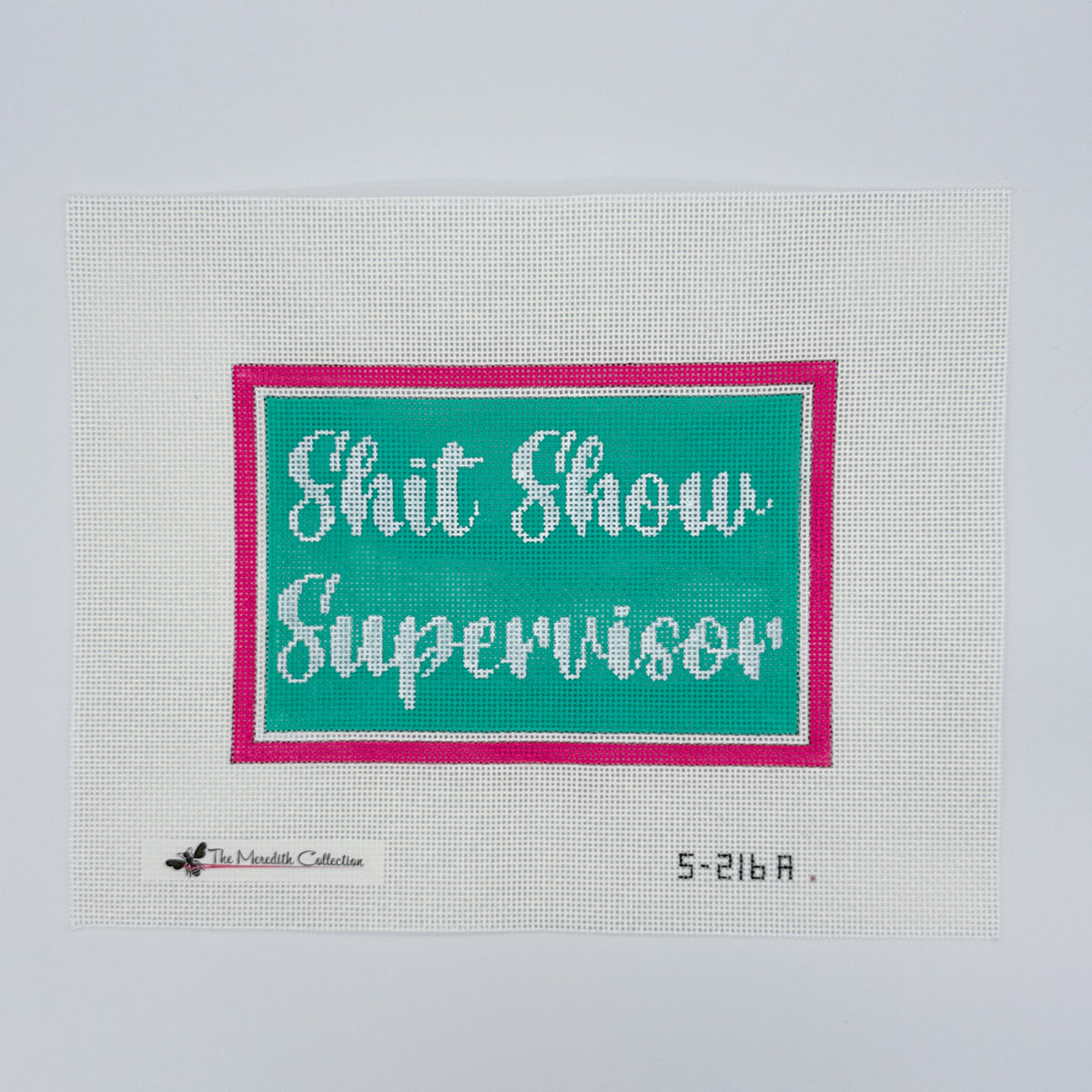 Shit Show Supervisor