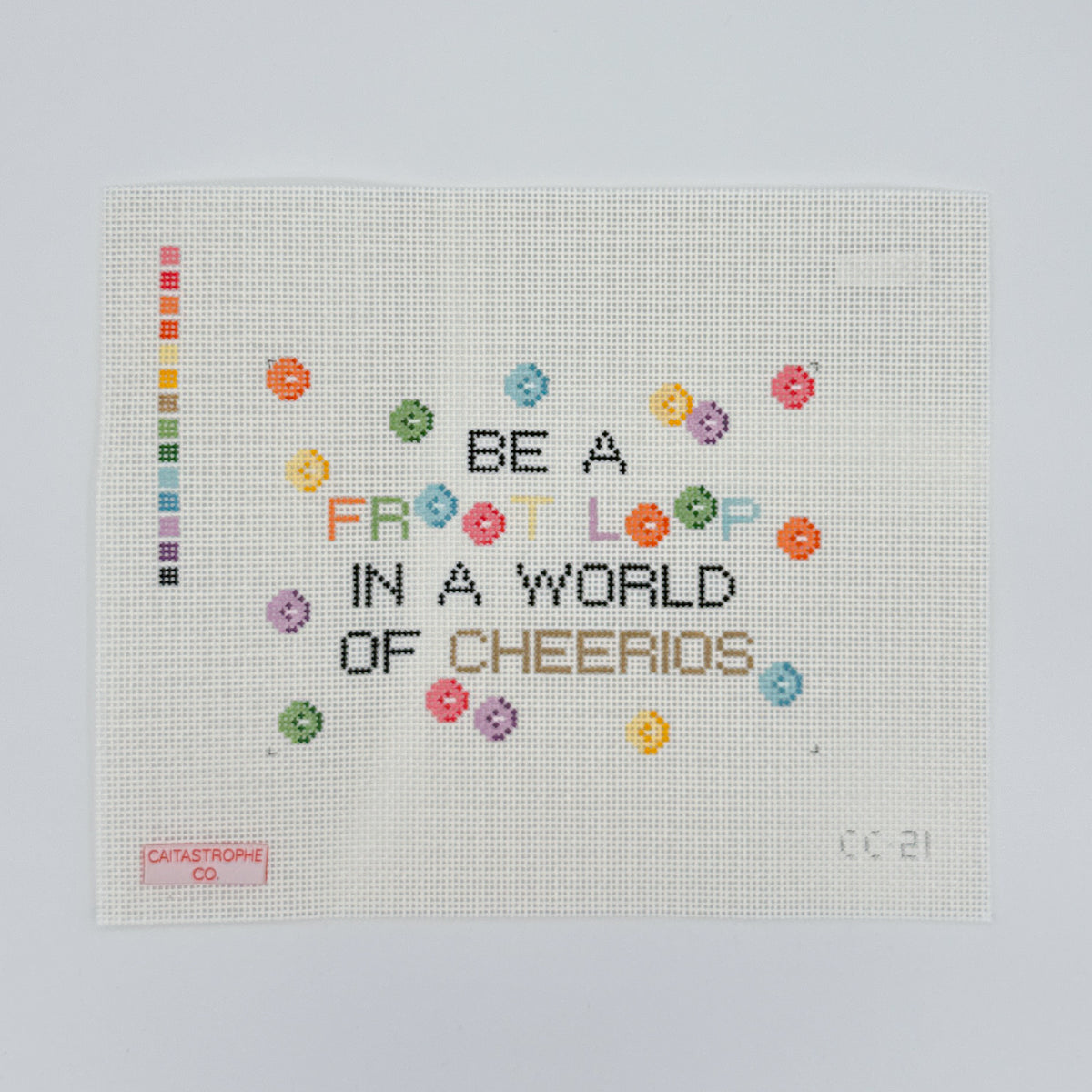 Be a Froot Loop In A World of Cheerios