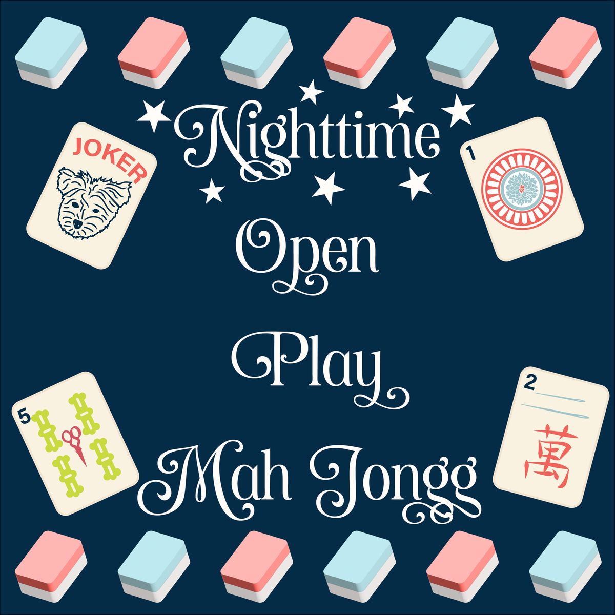 August 20: Nighttime Mah Jongg Open Play