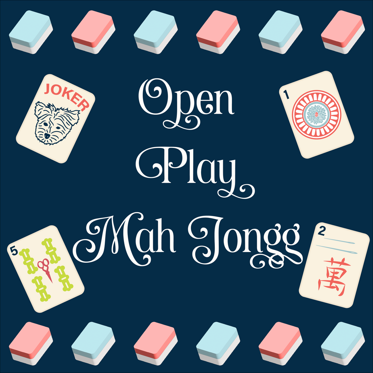 August 27th: Mah Jongg Open Play